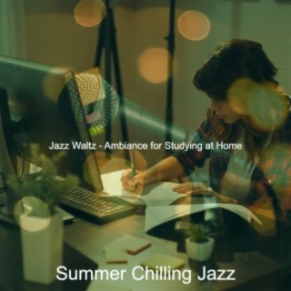 Jazz Waltz - Ambiance for Studying at Home