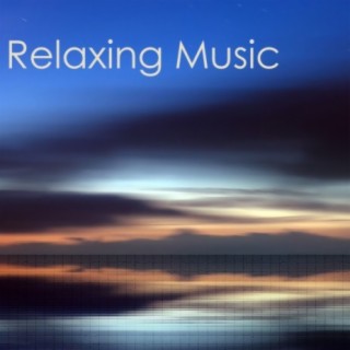 Relaxing Music: Music for Deep Relaxation Meditation and Yoga