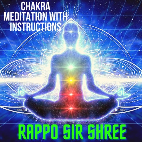 Chakra Meditation & Instruction | Boomplay Music