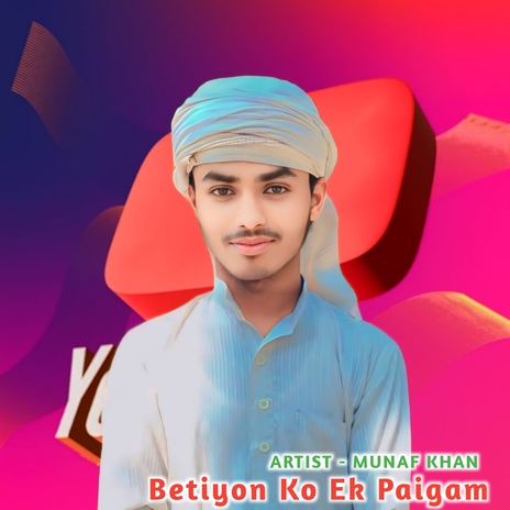 Betiyon Ko Ek Paigam | Boomplay Music