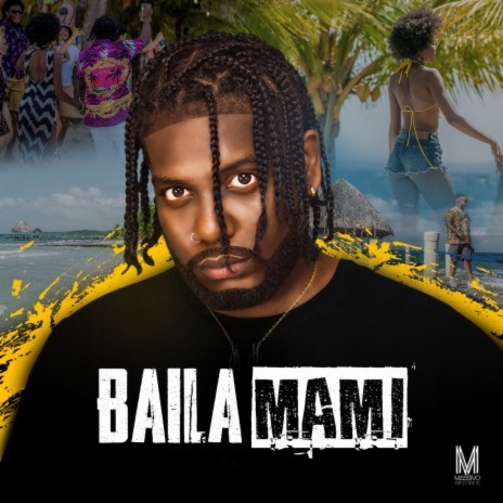 Baila Mami | Boomplay Music