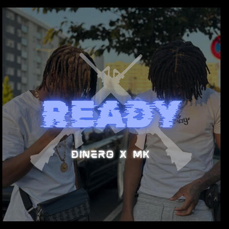 Ready ft. Mk | Boomplay Music