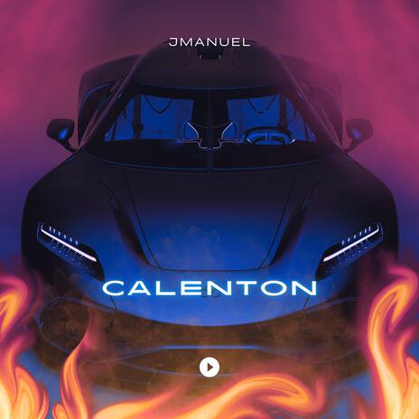 Calenton | Boomplay Music