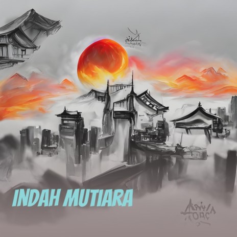 Indah Mutiara | Boomplay Music