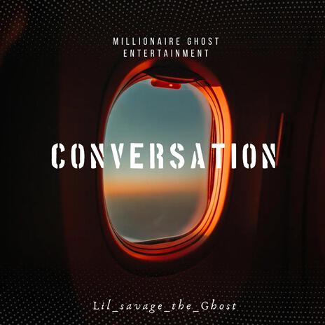 Conversation | Boomplay Music