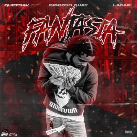 Fantasia ft. LaCap & QuezSav | Boomplay Music