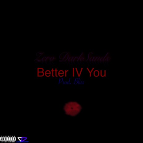 BETTER IV YOU | Boomplay Music