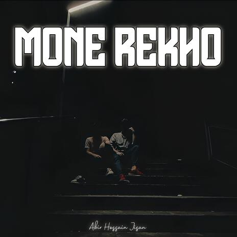 Mone Rekho (Abir2.0)