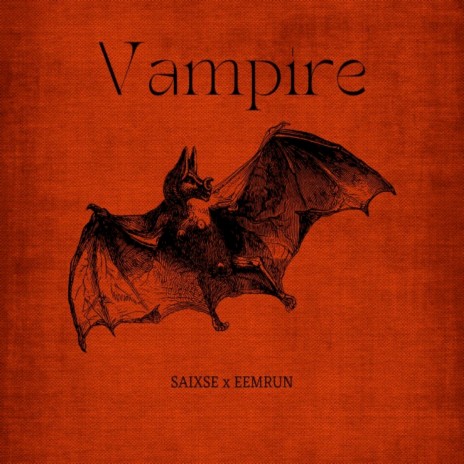 Vampire ft. Eemrun