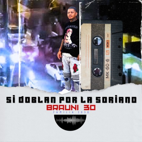 Si Doblan por la Soriano | Boomplay Music