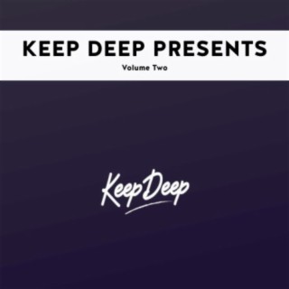 Keep Deep Presents, Vol. 2