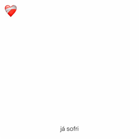 Já Sofri | Boomplay Music