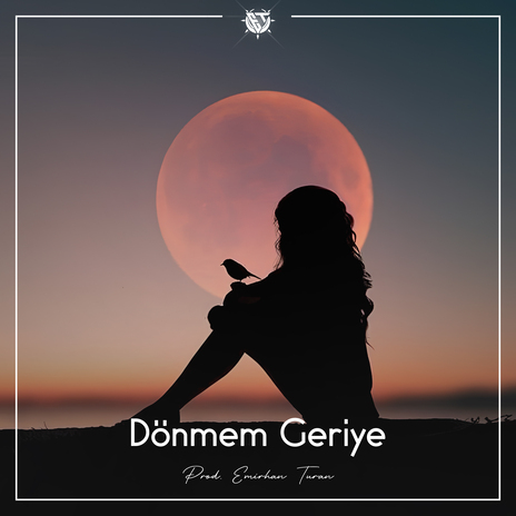 Dönmem Geriye | Boomplay Music