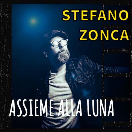 Assieme alla Luna | Boomplay Music