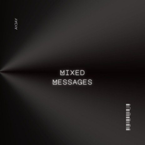Mixed Messages | Boomplay Music