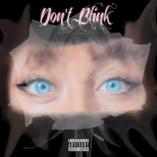 Don't Blink