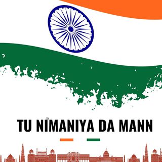 Tu Nimaniya Da Mann