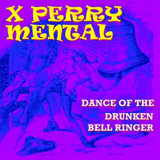 Dance of the Drunken Bell Ringer