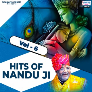 Hits Of Nandu Ji (Vol 6)