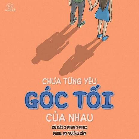 Chưa Từng Yêu Góc Tối Của Nhau ft. Bean & Heni | Boomplay Music