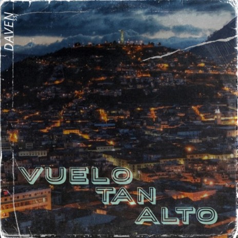 Vuelo Tan Alto | Boomplay Music