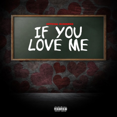 If you love me | Boomplay Music