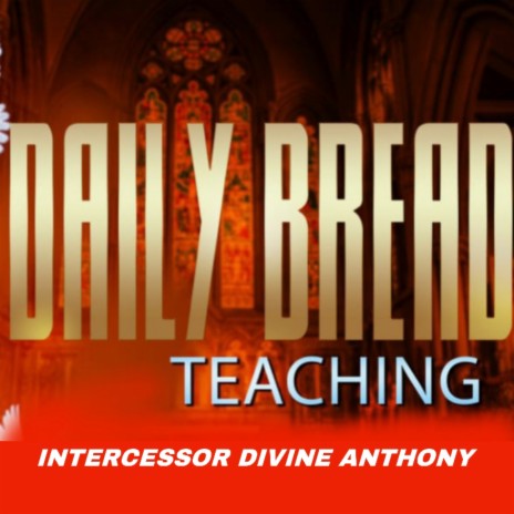 Daily Bread Teaching | Boomplay Music