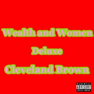 Wealth and Women Deluxe