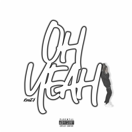 Oh Yeah (Clean) | Boomplay Music