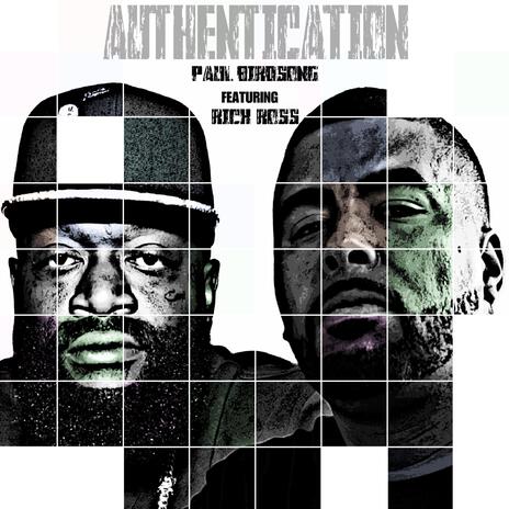 Authentication (feat. Rick Ross) | Boomplay Music