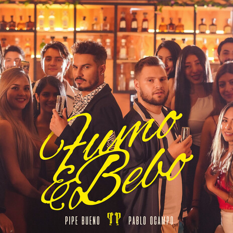 Fumo Y Bebo ft. Pablo Ocampo | Boomplay Music