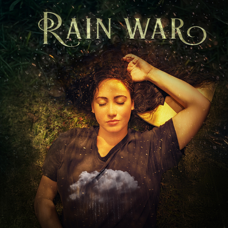 Rain War | Boomplay Music