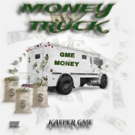 MONEY TRUCK | Boomplay Music
