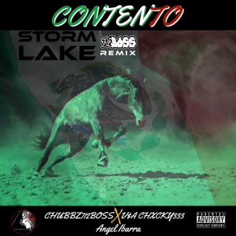 Contento (Storm Lake 712Boss Remix) ft. VSA CHXCKY 333 & Angel Ibarra