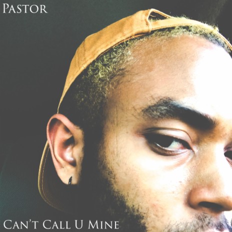 Can't Call U Mine | Boomplay Music