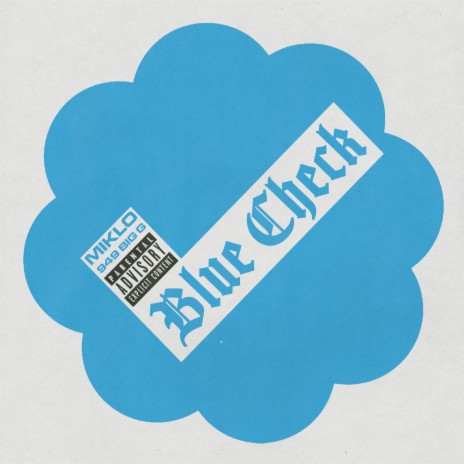 Blue Check ft. 949 Big G | Boomplay Music