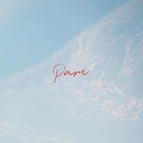 Parx | Boomplay Music