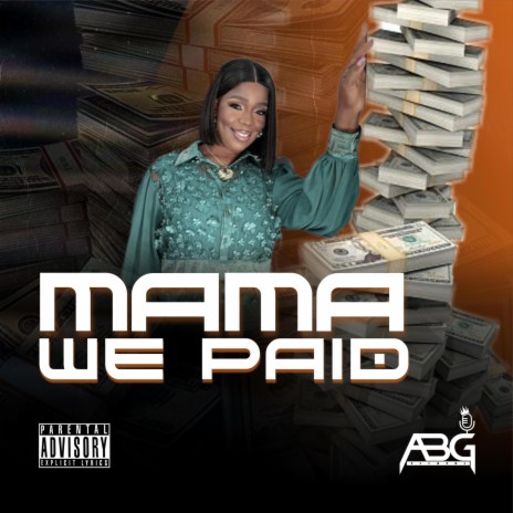 Mama We Paid ft. King Travis | Boomplay Music