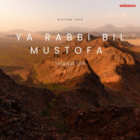 Ya Rabbi Bil Mustofa Selawat UIA | Boomplay Music