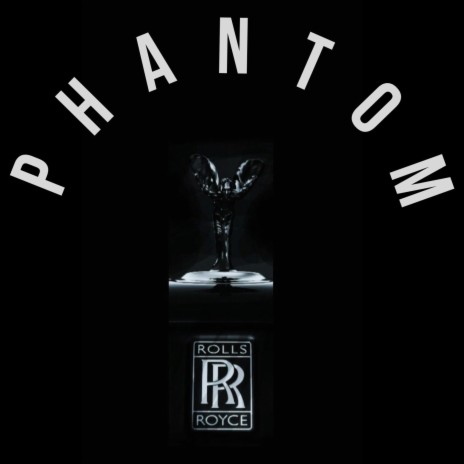 PHANTOM | Boomplay Music