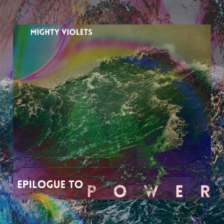 Epilogue to Power (Bonus Track)