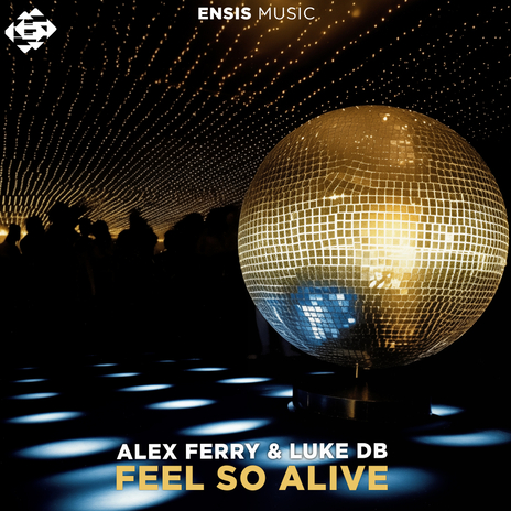 Feel So Alive ft. Luke Db | Boomplay Music