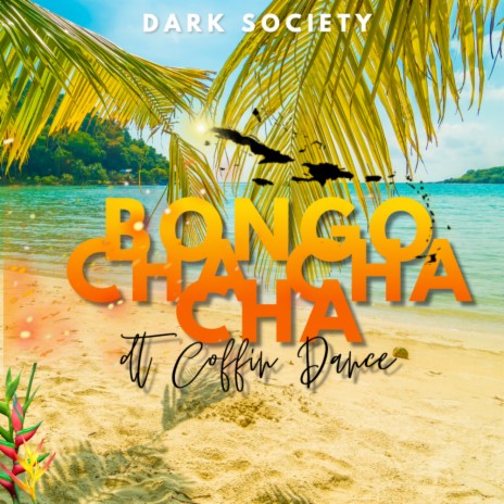 Bongo Cha Cha Cha (Bongo ChaChaCha) (Original Mix)