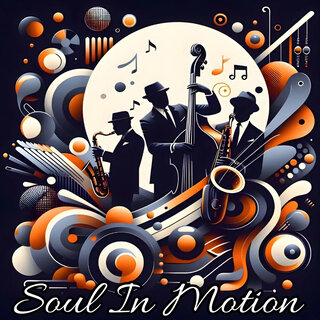 Soul In Motion