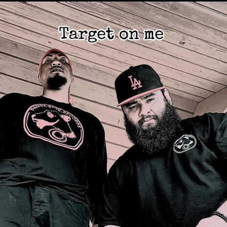 Target on me ft. pandabase | Boomplay Music