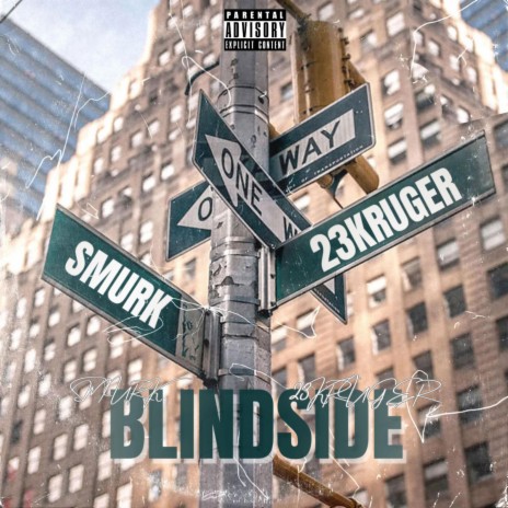 Blindside ft. 23Kruger | Boomplay Music