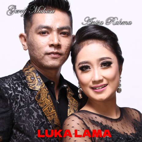 Luka Lama ft. Gerry Mahesa | Boomplay Music