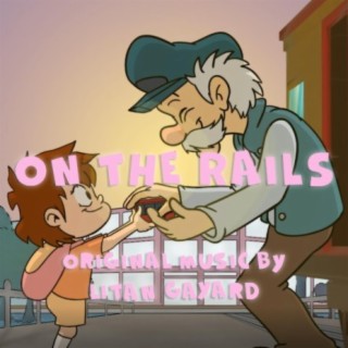 On the rails (Original Motion Picture Soundtrack)