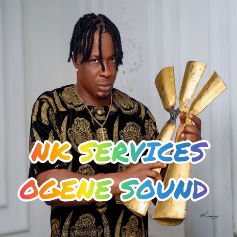 NK Services Ogene Sound | Boomplay Music