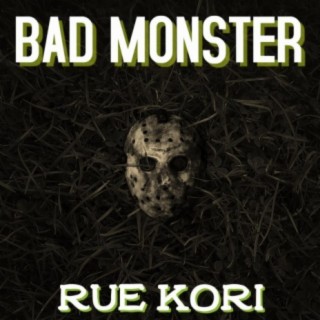 Bad Monster